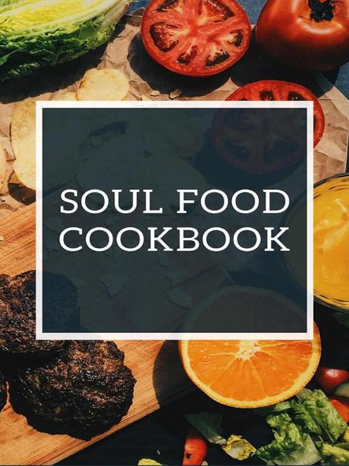 Cover image for Soul Food Cookbook